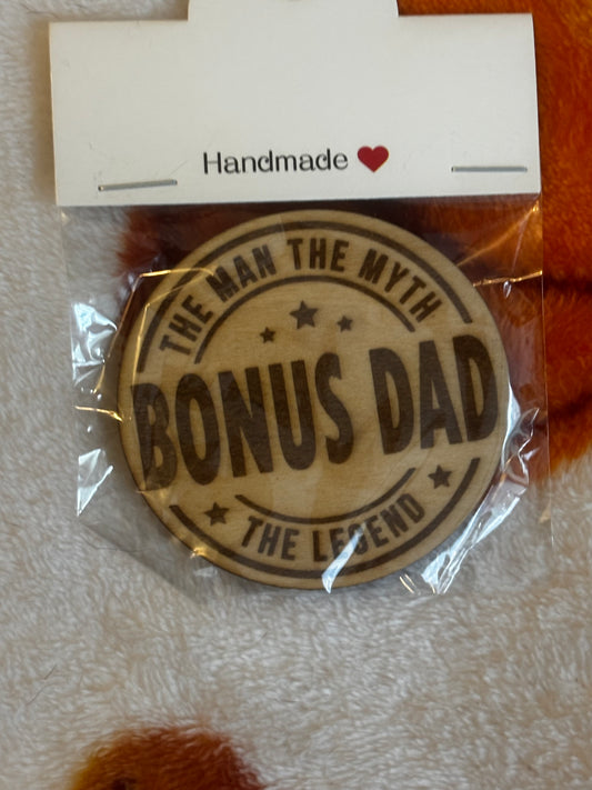 Bonus Dad Magnet